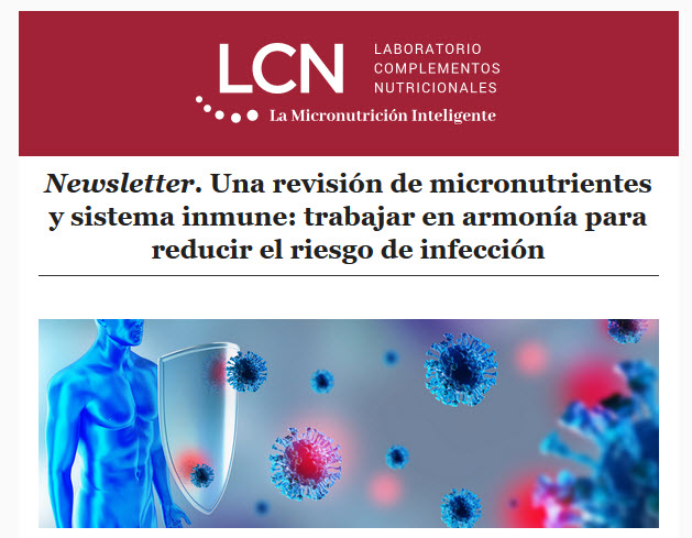 LCN: Una revisión de micronutrientes y sistema inmune: trabajar en armonía para reducir el riesgo de infección