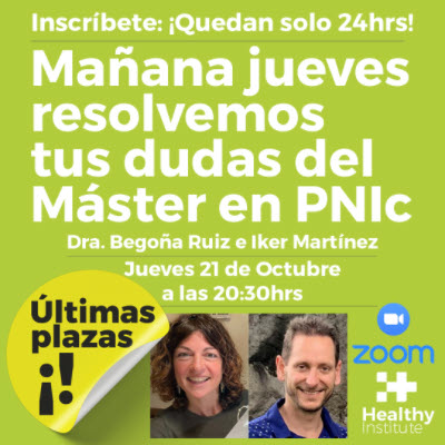 🌿 APROVECHA LA ÚLTIMA OPORTUNIDAD de inscribirte a la presentación del ‘Máster en PNIc’🙊😍