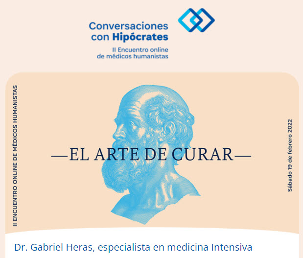🎙 Hoy presentamos al Dr. Gabriel Heras. II Encuentro online de médicos humanistas.