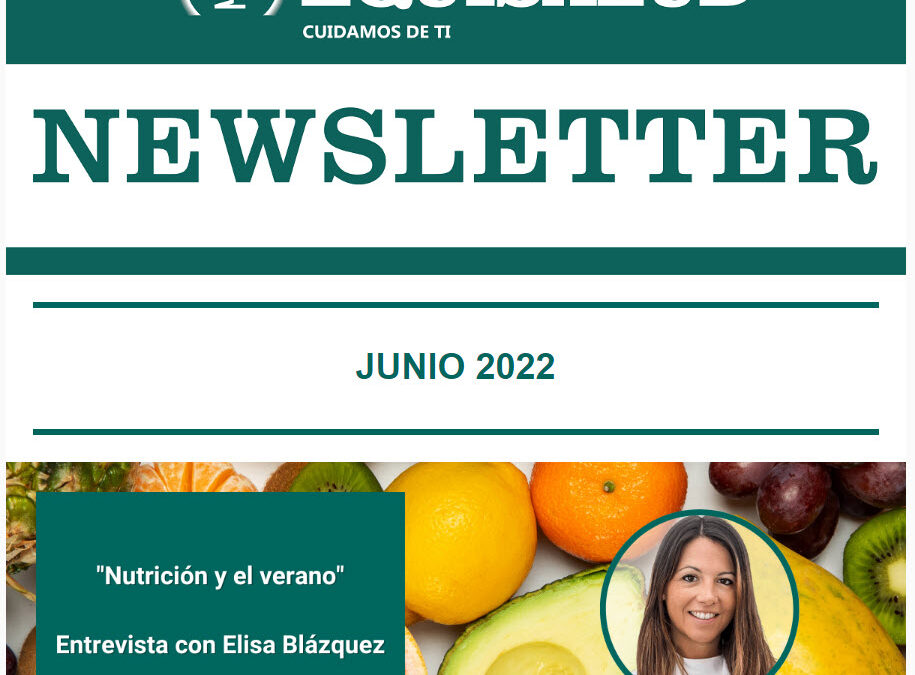 Newsletter de Equisalud: junio 2022
