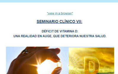RECORDATORIO SEMINARIO CLÍNICO VII: ¿Cómo afecta el déficit de vitamina D a nuestra salud?