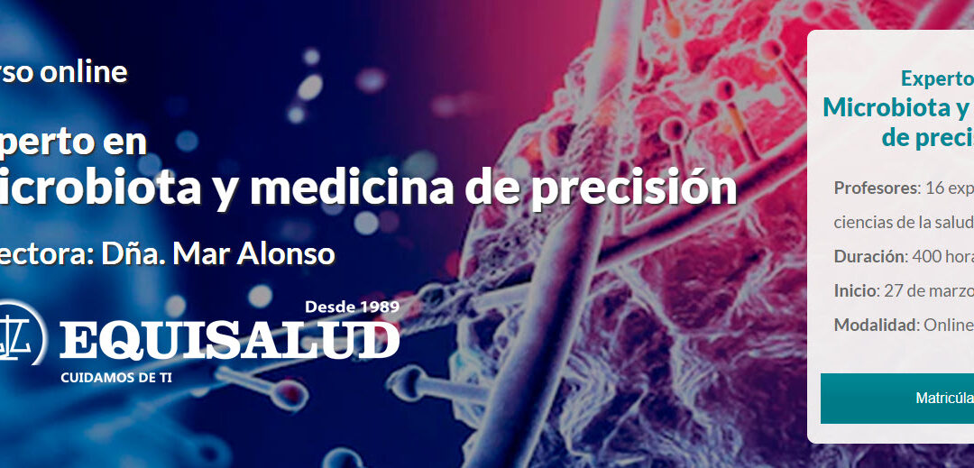 Beca Equisalud / Experto en Microbiota y medicina de precisión