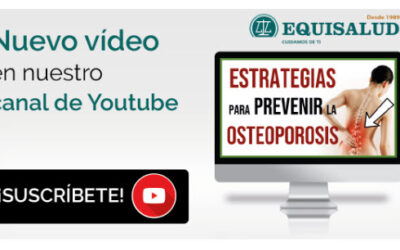 Nuevo video en nuestro canal de Youtube: Estrategias para prevenir la osteoporosis