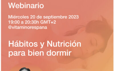 Invitación a webinario «HÁBITOS Y NUTRICIÓN PARA BIEN DORMIR» 20.09.23 19h