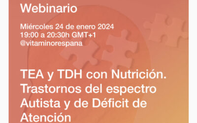 Invitación webinar «TEA y TDAH CON NUTRICIÓN» 24/01/24 19h