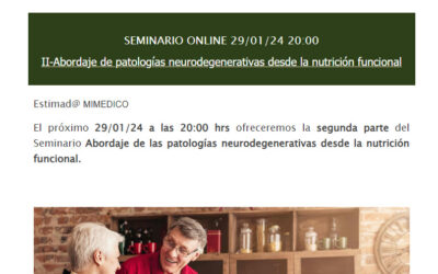 MÓDULO II Seminario Abordaje de las patologías neurodegenerativas desde la nutrición funcional