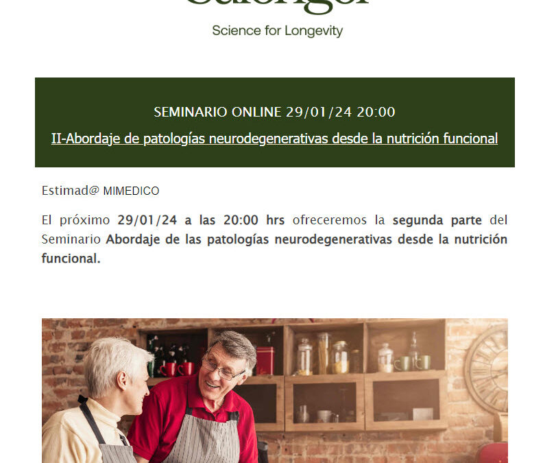 MÓDULO II SEMINARIO Abordaje de las enfermedades neurodegenerativas desde la nutrición funcional