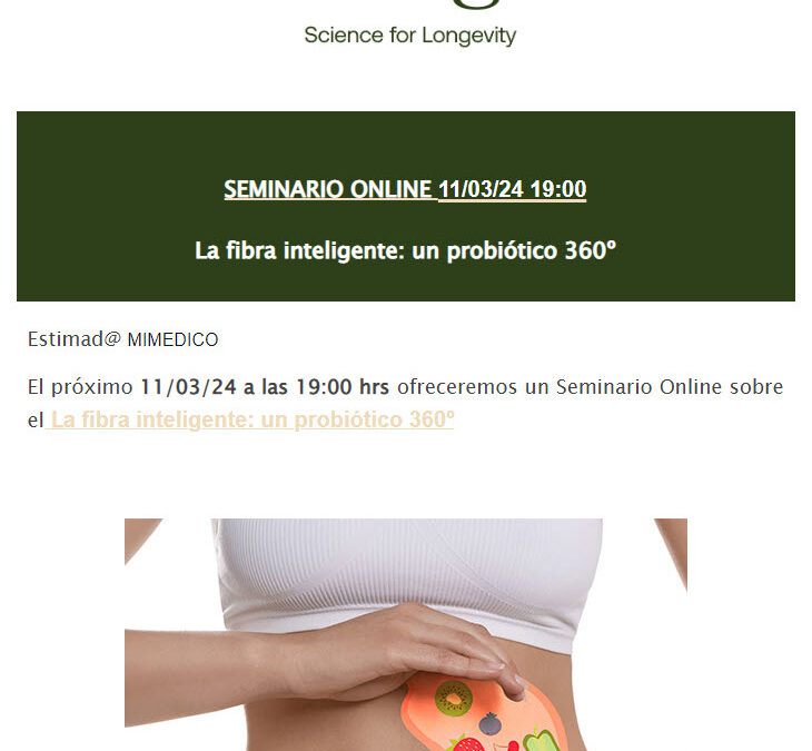 La Fibra Inteligente: Un prebiótico 360°