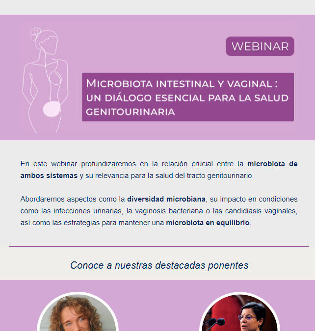 «Microbiota intestinal y vaginal: un diálogo esencial para la salud genitourinaria»