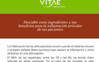 Conoce algunos de los ingredientes y sus beneficios para la inflamación articular de tus pacientes