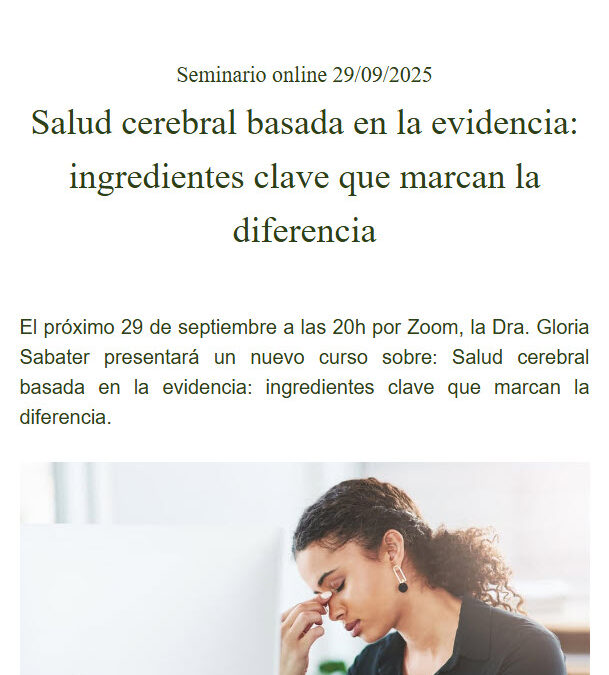 Salud cerebral basada en la evidencia: ingredientes clave que marcan la diferencia