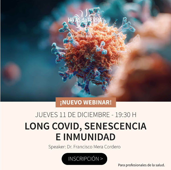 ¡NUEVO WEBINAR! Long COVID, senescencia e inmunidad – Conoce las claves clínicas de la mano del Dr. Francisco Mera integral
