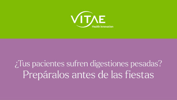¿Tus pacientes sufren digestiones pesadas? Prepáralos antes de las fiestas