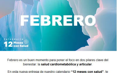 Imprescindibles Febrero / Calendario 12 meses con salud