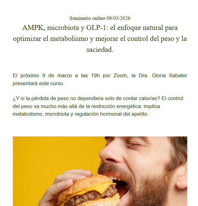 AMPK, microbiota y GLP-1: el enfoque natural para optimizar el metabolismo y mejorar el control del peso y la saciedad