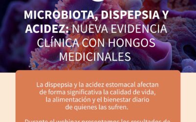¡Replay webinar! Ensayo clínico: Evaluación de los síntomas de acidez y dispepsia con HIFAS-Microbiota