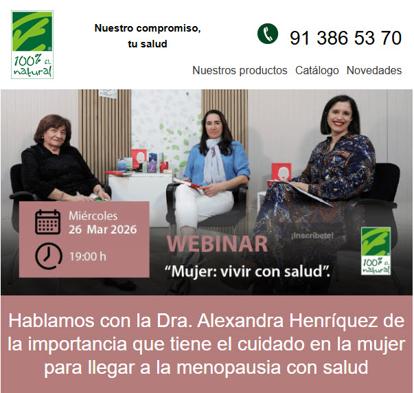 ¡Nuevo Webinar de 100% Natural! 26 de marzo / 19h