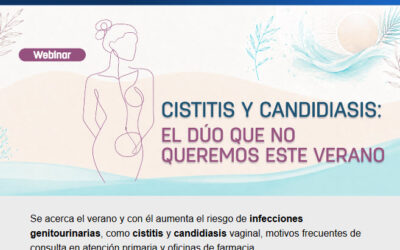 👉 Webinar: Cistitis y candidiasis: el dúo que no queremos este verano | 1 de julio