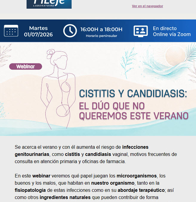 👉 Webinar: Cistitis y candidiasis: el dúo que no queremos este verano | 1 de julio