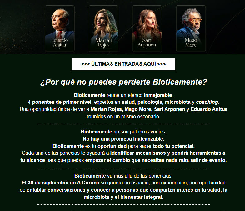¿Por qué no deberías perderte Bioticamente?